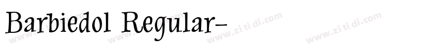 Barbiedol Regular字体转换